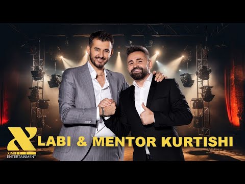 Mentor Kurtishi x Labi - A dashnia ta kalle zemren