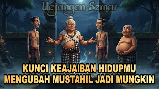 Download lagu WEJANGAN SEMAR‼️ILMU YAKIN ADALAH RAHASIA UNTUK MENDAPATKAN YANG TIDAK MUNGKIN MENJADI MUNGKIN mp3