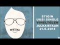 Stig - Viheltelen [Uusi single 11.06.2013] 