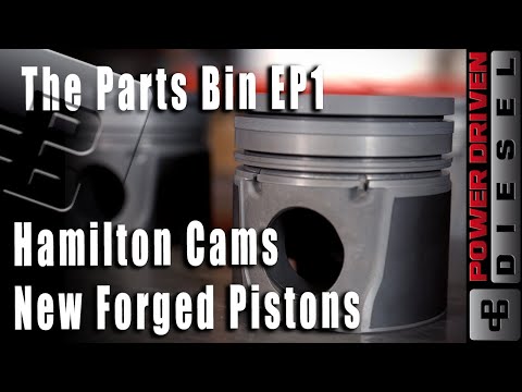Hamilton Cams New Forged Pistons | Parts Bin EP 1 | Power Driven Diesel