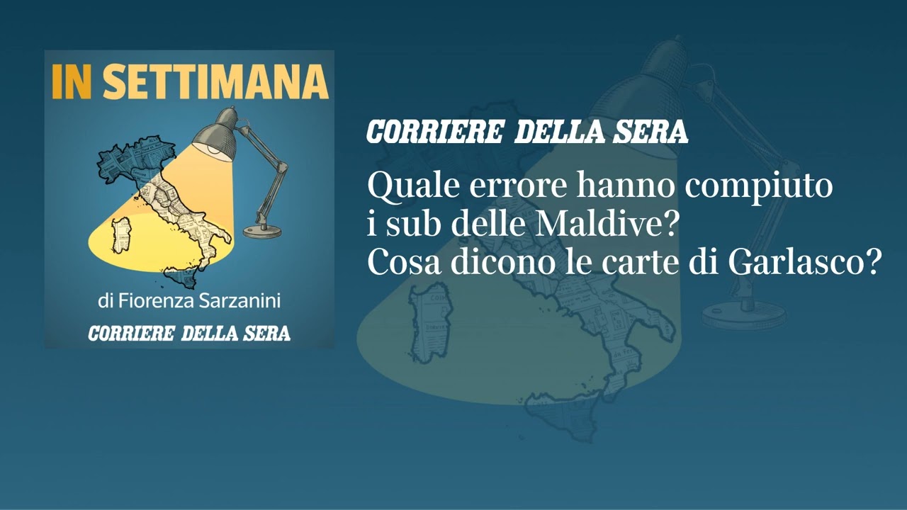 Che errore hanno compiuto i sub delle Maldive? Cosa dicono le carte di Garlasco? | IN SETTIMANA Ep11