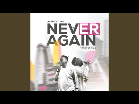 Never Again (Live)