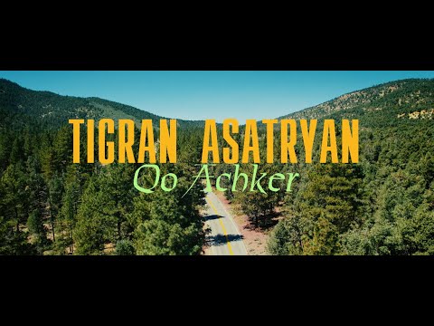 Qo Achkere - Tigran Asatryan