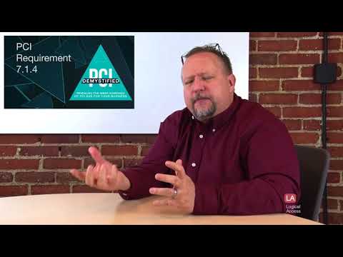 PCI Requirement 7.1.4 – Require Documented Approval by Authorized Parties