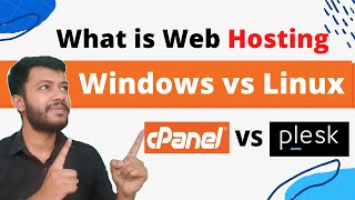What is Web Hosting ? | Windows hosting vs linux Hosting | Cpanel vs P