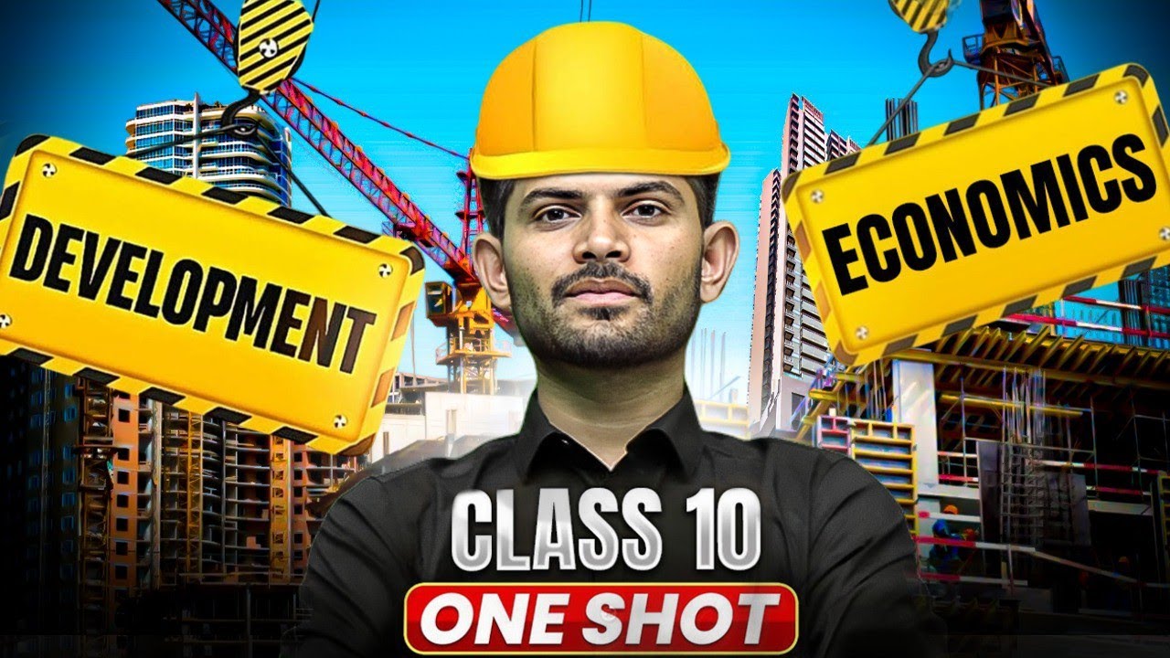 Development | New One Shot | Class 10 Economics 2024-25 | Digraj Singh Rajput