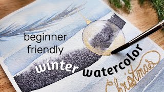 ❄️Beginner friendly winter watercolor! How to paint an easy Christmas ornament with watercolor!❄️🌲