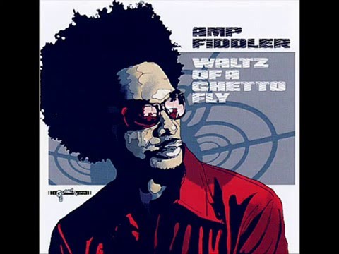Amp Fiddler - Unconditional Eyes