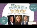 How to Be a Light in a Dark World | Our Turtle House: Digital Fireside