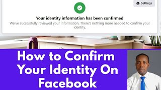 How to Verify Your Identity to Be Able to Run Ads on Facebook