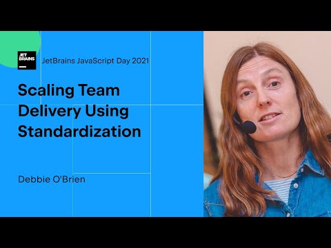 Scaling Team Delivery Using Standardization, by Debbie O’Brien