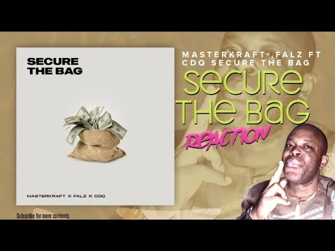 Masterkraft, Falz & CDQ - Secure The Bag (Visualizer) | Reaction !!!