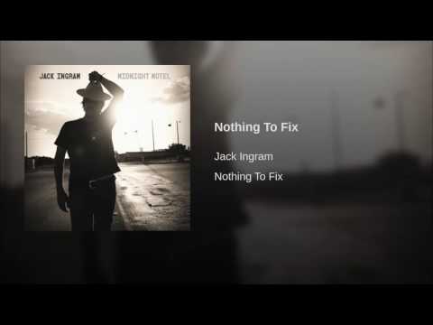 Video thumbnail for Nothing to Fix