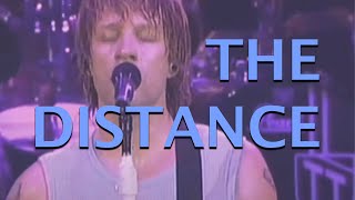 Bon Jovi - The Distance (The Fountain)