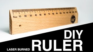 How to make a wood ruler / Laser engraver