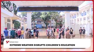 Extreme weather disrupts children's education | Vietnam Today