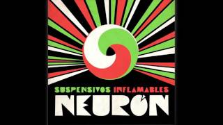 03. Lixus - (Suspensivos Inflamables / Neuron)