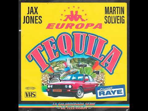 JAX JONES EUROPA TEQUILA AUDIO ❄️⭕⛽🏁🎷🎷👀❄️⭕⛽🏁