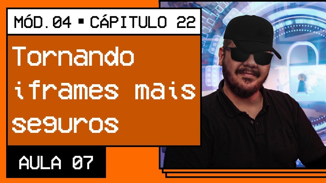 Tornando iframes mais seguros - @Curso em Vídeo HTML5 e CSS3