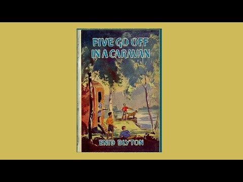 5 Five Go Off In A Caravan