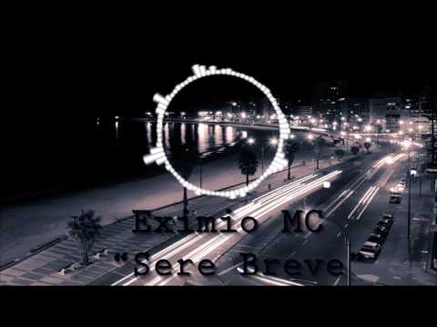 Eximio MC 'Sere breve'