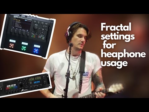 Fractal FM3//Top 3 settings for better headphone experience