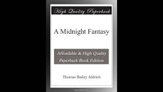 A Midnight Fantasy