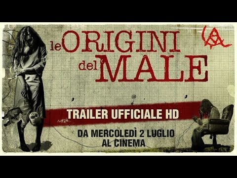 Le origini del male - Dal 2 Luglio al cinema