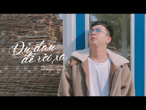 Đủ đau để rời xa - Lý Tuấn Kiệt