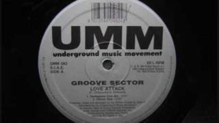 Groove Sector - Love Attack (Contagious Club Mix)