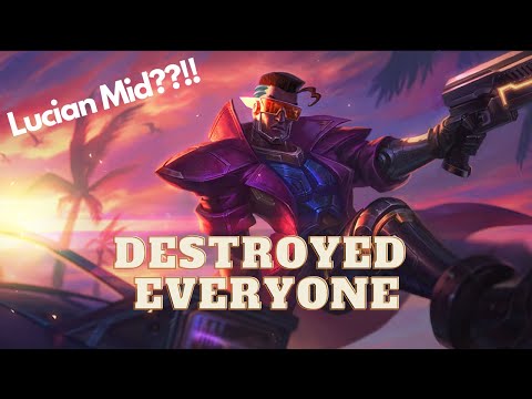 Lucian Mid = Broken