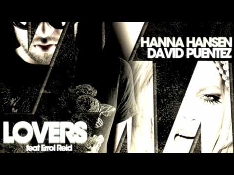 Hanna Hansen & David Puentez ft. Errol Reid - Lovers (Radio Cut)