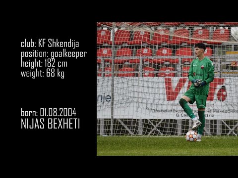 the best of Nijas Bexheti - goalkeeper (KF Shkendija)