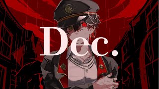 [オリジナルMV]  Dec.  [cover -ru.ikuro-]