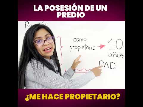 , title : 'La posesión de un predio ¿me hace propietario?'