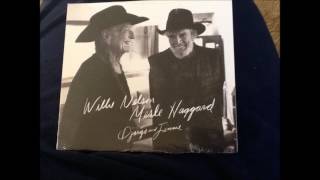 Live This Long - Willie Nelson & Merle Haggard