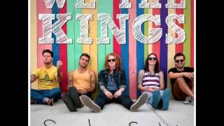 We The Kings - Say It Now *LYRICS*