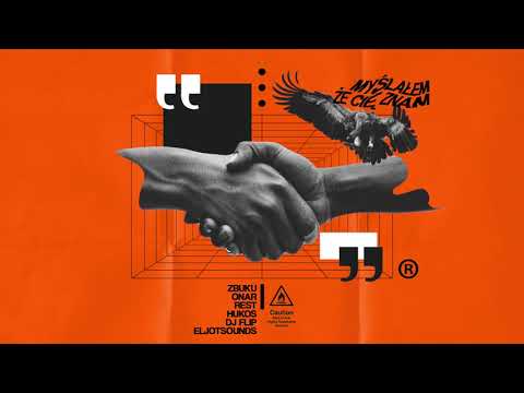 EljotSounds x Rest Dix37 x ZBUKU x Onar x Hukos x Dj Flip - Myślałem, że Cię znam