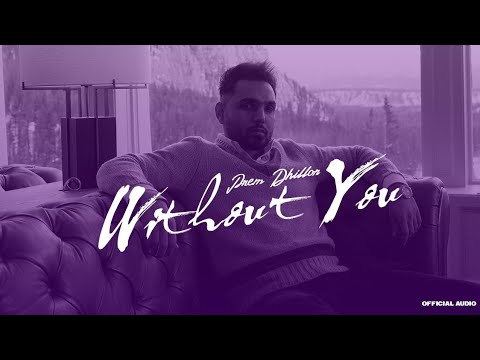 Without You — watch video
