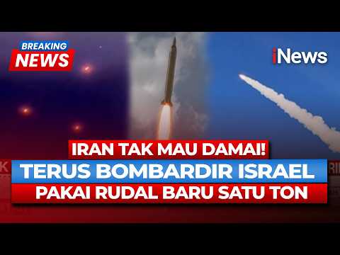 IRAN TAK MAU DAMAI! Terus Bombardir Israel Pakai Rudal Baru Satu Ton | Breaking News