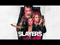 Slayers - Official Trailer
