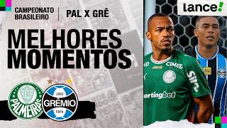 MELHORES MOMENTOS | PALMEIRAS 2 X 1 GRÊMIO | 9ª RODADA | CAMPEONATO BRASILEIRO 2026