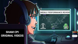 SHAM CPI ORIGINAL VIDEOS PART WEEKLY PERFORMANCE REVIEW ICT PAID COURSE FREE 🆓