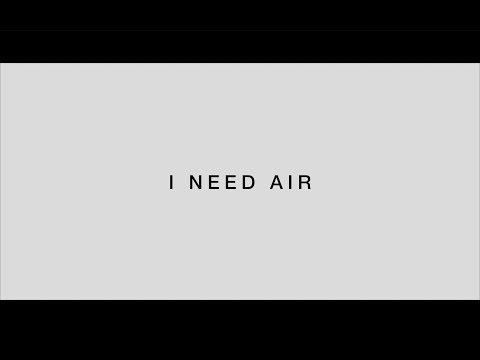 MicroMovie/Music Video- I Need Air (Performed by Naturally 7)