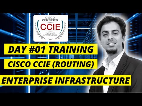 Day 1: CCIE EI Training: Routing - CCIE Enterprise Infrastructure Training (English)