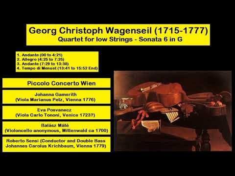 Georg Christoph Wagenseil (1715-1777) - Quartet for low Strings - Sonata 6 in G