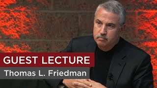 A Talk With Author and New York Times Columnist Thomas L. Friedman