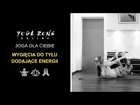 Joga dla Ciebie - wygięcia do tyłu, które dodadzą energii i pewności siebie