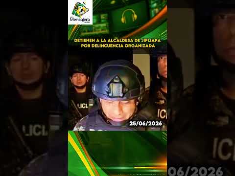Detienen a la alcaldesa de Jipijapa por delincuencia organizada