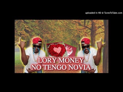 Lory Money - No tengo novia